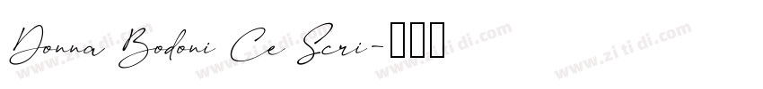 Donna Bodoni Ce Scri字体转换
